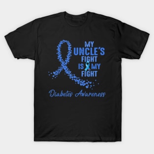 Uncle's My Aunt's Fight Is My Fight Type 1 Diabetes Awareness Gift T-Shirt